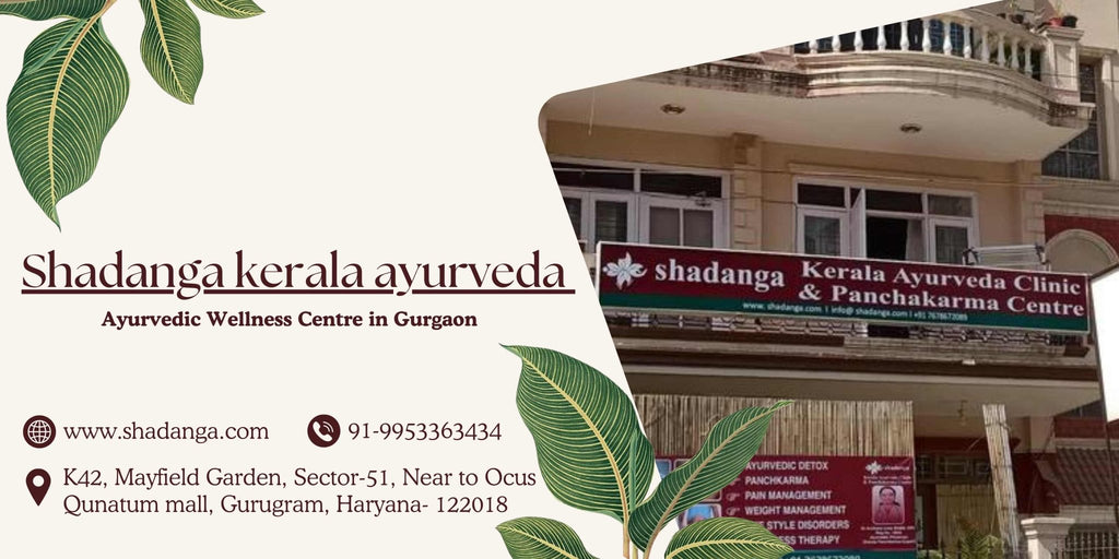 Choosing Wellness: A Guide to Ayurvedic Clinics in Gurgaon