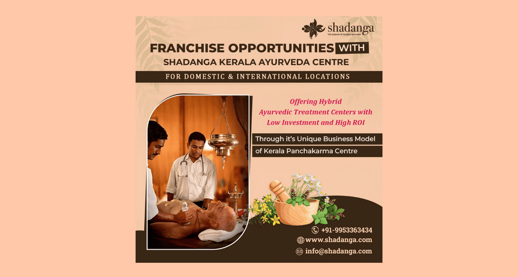 Ayurveda franchise opportunity at Shadanga Kerala Ayurveda 